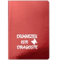 Notes A5, copertă rosu lucios, Dumnezeu este dragoste